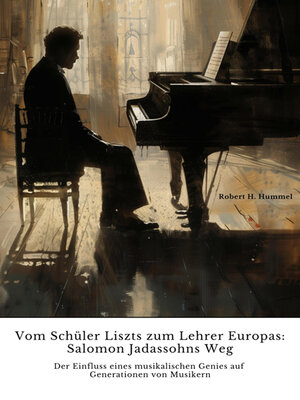 cover image of Vom Schüler Liszts zum Lehrer Europas